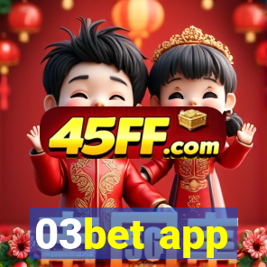 03bet app